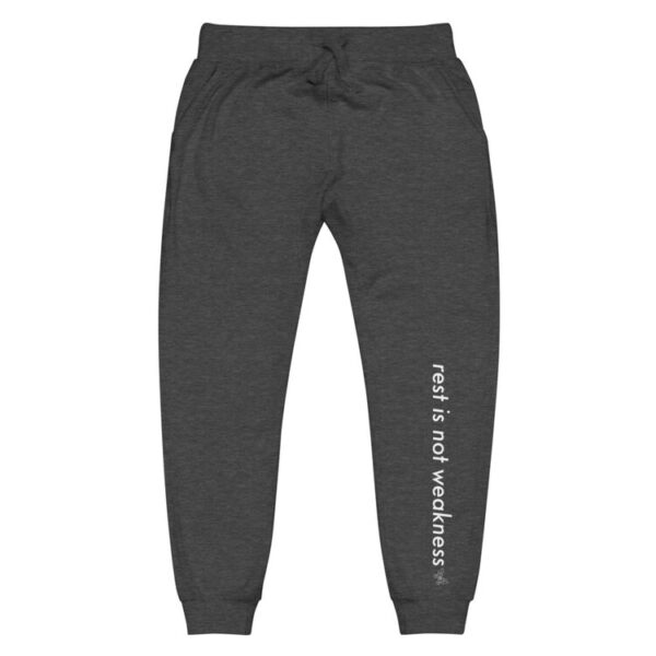 "Rest is Not Weakness" Fleece Sweatpants - Image 3